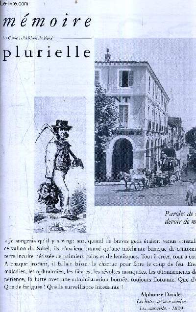 MEMOIRE PLURIELLE N65 DECEMBRE 2010 - vers l'algrie en chaland sur les canaux - la terre a trembl  blidah - un migrant allemand  batna en 1854 - l'implantation franaise en tunisie entreprise de modernisation plutot que colonisation de peuplement .