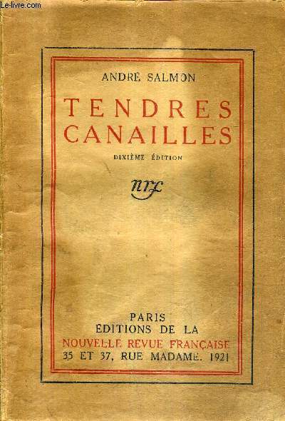 TENDRES CANAILLES - 10E EDITION.