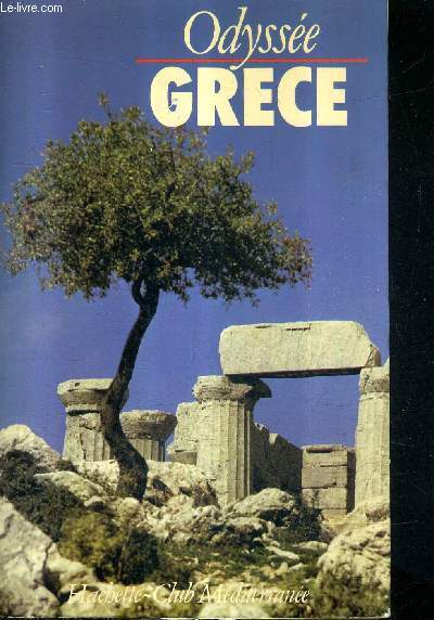 ODYSSEE - GRECE / COLLECTION CLUB MEDITERRANEE.