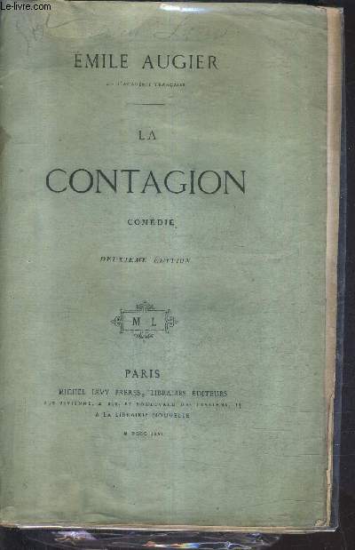 LA CONTAGION - COMEDIE / 2E EDITION.