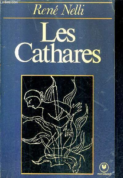 LES CATHARES / COLLECTION MARABOUT UNIVERSITE N326.