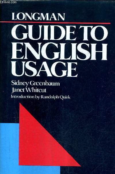 GUIDE TO ENGLISH USAGE - LONGMAN.