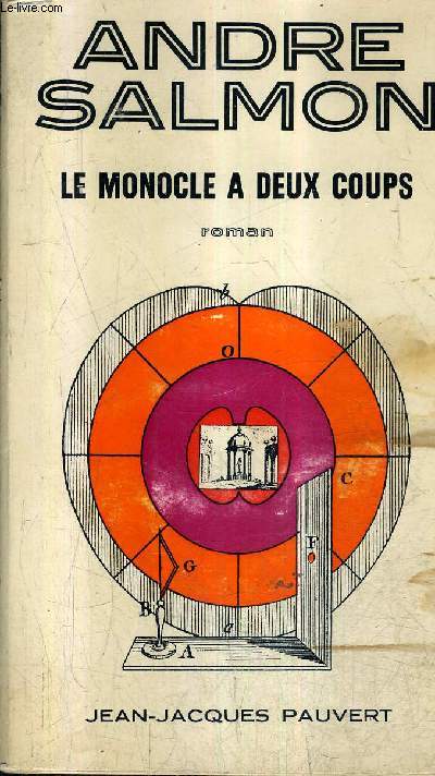 LE MONOCLE A DEUX COUPS - ROMAN.