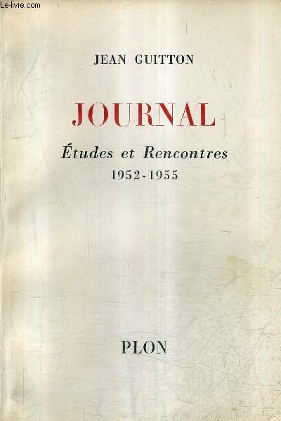 JOURNAL ETUDES ET RENCONTRES 1952-1955.