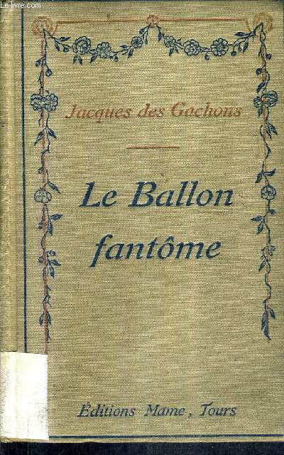 LE BALLON FANTOME.