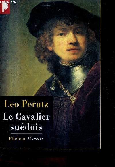 LE CAVALIER SUEDOIS - ROMAN / COLLECTION LIBRETTO N32.