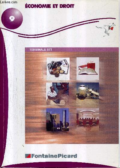 ECONOMIE ET DROIT N9 - TERMINALE STT / EDITION 2004/2005.