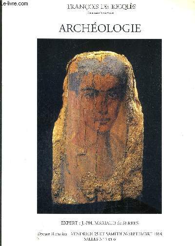 CATALOGUE DE VENTES AUX ENCHERES - ARCHEOLOGIE - 25 ET 26 SEPTEMBRE 1998 .