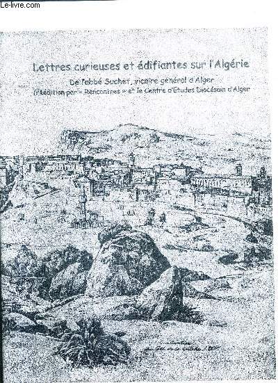 LETTRES CURIEUSES ET EDIFIANTES SUR L'ALGERIE CAHIER N1 - PHOTOCOPIES.