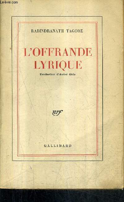 L'OFFRANDE LYRIQUE (GITANJALI).