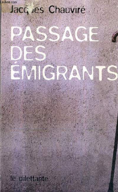 PASSAGE DES EMIGRANTS.