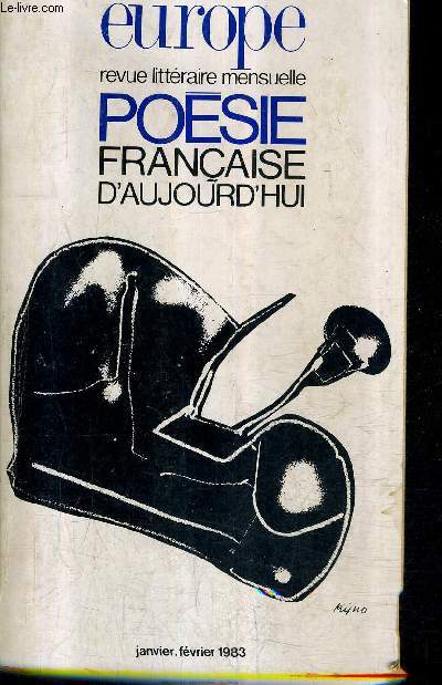 EUROPE REVUE LITTERAIRE MENSUELLE POESIE FRANCAISE D'AUJOURD'HUI N645-646 61E ANNEE JANVIER FEVRIER 1983 - Aragon - jeunes gens qui parlez tout bas - poesie franaise d'aujourd'hui - pomes de Marie claire bancquart ETC.