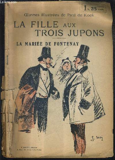 LA FILLE AUX TROIS JUPONS - LA MARIEE DE FONTENAY.