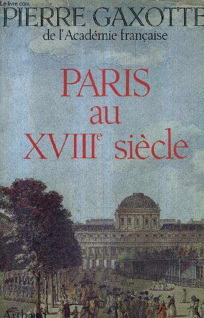 PARIS AU XVIIE SIECLE.