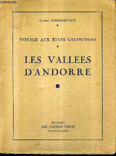 VOYAGE AUX ETATS LILLIPUTIENS - LES VALLEES D'ANDORRE. - COMBARNOUS GASTON - ... - Photo 1/1