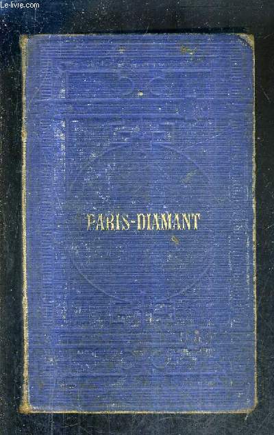 PARIS DIAMANT / COLLECTION DES GUIDES JOANNE / 8E EDITION .