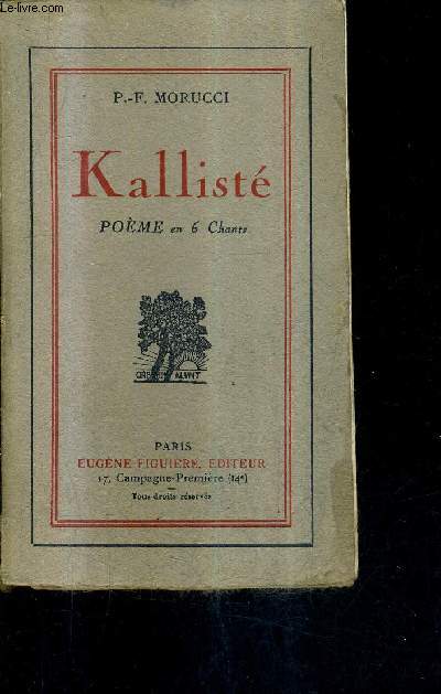 KALLIST POEMS IN 6 SONGS. - P.-F.MORUCCI - 1923 - Picture 1 of 1