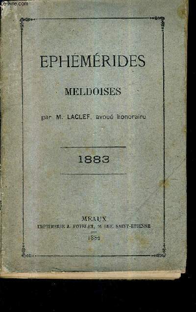 EPHEMERIDES MELDOISES + ENVOI DE L'AUTEUR.