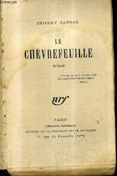 LE CHEVREFEUILLE - ROMAN.