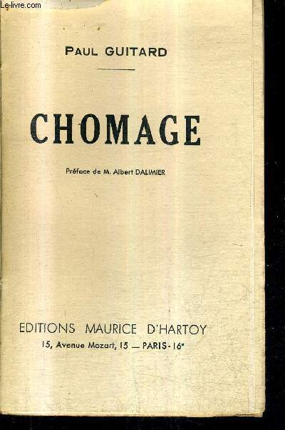 CHOMAGE + ENVOI DE L'AUTEUR.