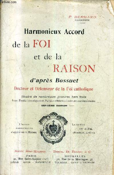 HARMONIEUX ACCORD DE LA FOI ET DE LA RAISON D'APRES BOSSUET.