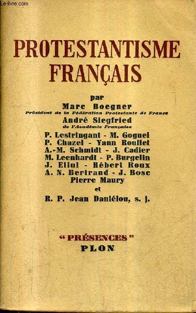 PROTESTANTISME FRANCAIS / COLLECTION PRESENCES.