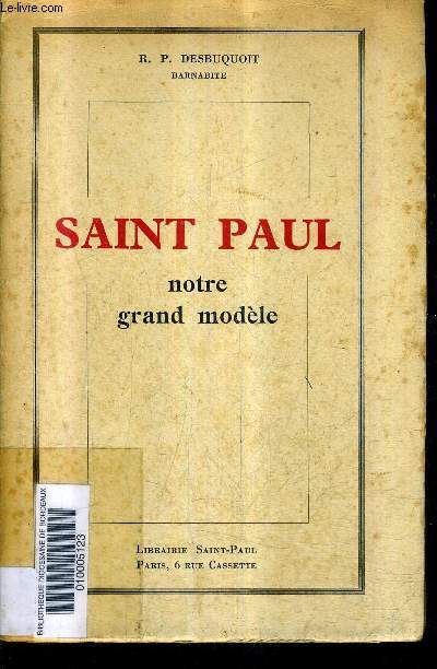 SAINT PAUL NOTRE GRAND MODELE.