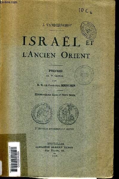 ISRAEL ET L'ANCIEN ORIENT / 2E EDITION ENTIEREMENT REVUE.