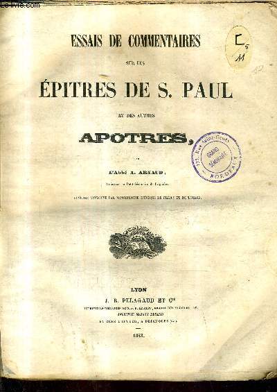ESSAIS DE COMMENTAIRES SUR LES EPITRES DE S.PAUL ET DES AUTRES APOTRES.