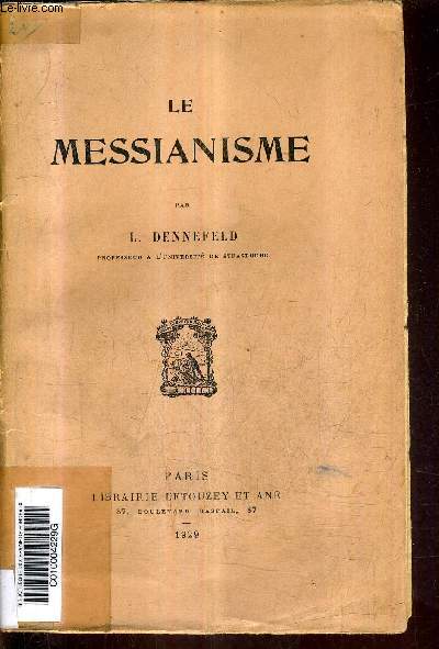 LE MESSIANISME.