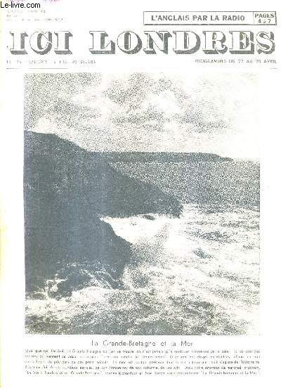 ICI LONDRES N428 20 AVRIL 1956 - la grande bretagne et la mer - les capitalistes au pouvoir - l'avocate anglaise - le tricentenaire des juifs en angleterre - bl anglais pour la france - richard corbett libral - le guildhall de la cit de londres etc.