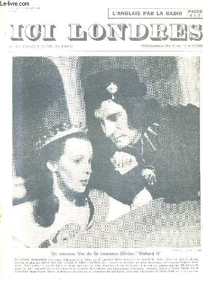 ICI LONDRES N409 9 DECEMBRE 1955 - un nouveau film de sir laurence olivier richard III - la biographie de Rudyard Kipling - promenade  travers londres - un auteur  l'inspiration fconde - le voyage de montesquieu en angleterre etc.