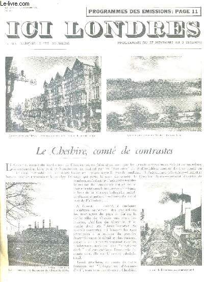 ICI LONDRES N407 25 NOVEMBRE 1955 - le cheshire comt de contrastes - david garnett hier et aujourd'hui - thomas love peacock - promenades asiatiques - le journal de james boswell et les arts le 2me et dernier sjour de van gogh  londres etc.