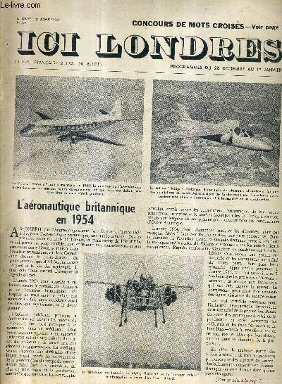 ICI LONDRES N359 24 DECEMBRE 1954 - l'aronautique britannique en 1954 - happy new year - le professeur vallois  la BBC - jardins anglais - cocktail party .
