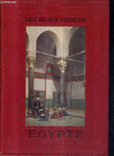 EGYPTE / COLLECTION LES BEAUX VOYAGES.