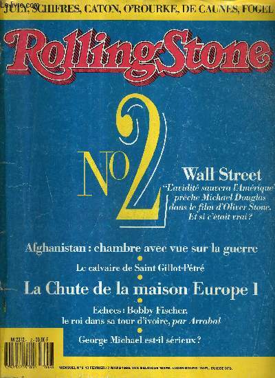 ROLLINGSTONE N2 10 FEVRIER / 7 MARS 1988 - rock and roll all of farme chuck berry fausses confidences - qui a lest qui ? - hanik kureishi scnariste par accident mocky le cul - crime compact la guerre des droits aura bien lieu - charts intimes etc.