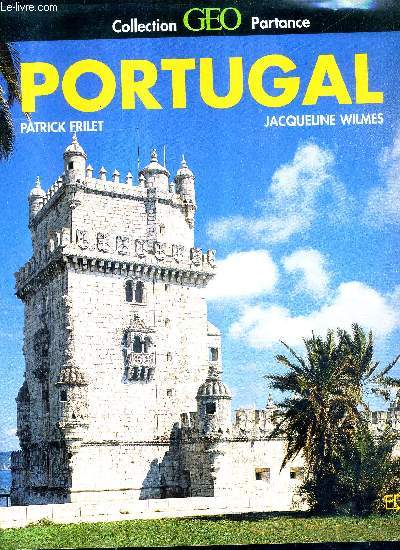 PORTUGAL - COLLECTION GEO PARTANCE.