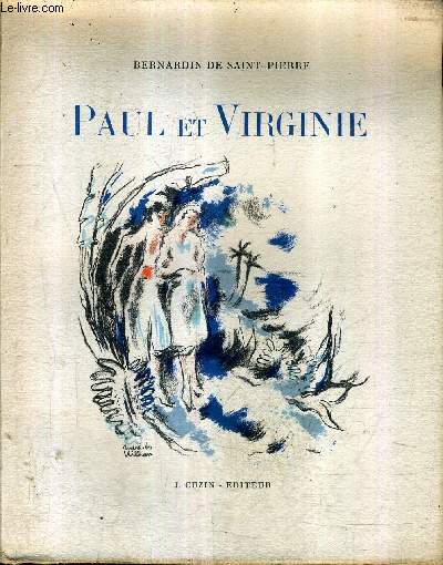 PAUL ET VIRGINIE - LA CHAUMIERE INDIENNE.
