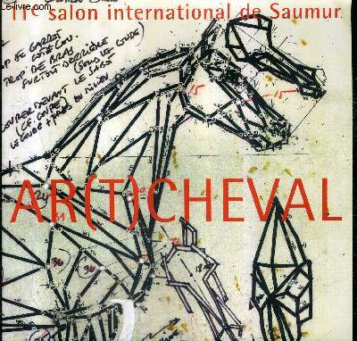 11E SALON INTERNATIONAL DE SAUMUR DU 1ER AU 9 NOVEMBRE 2003 CENTRE D'ART BOUVET LADUBAY - ART CHEVAL .