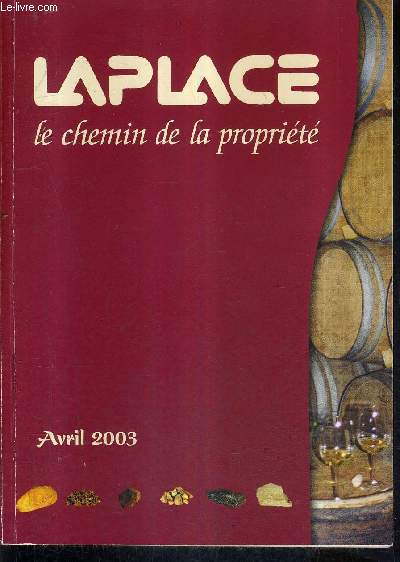 LAPLACE LE CHEMIN DE LA PROPRIETE - AVRIL 2003.