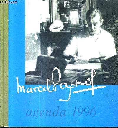 AGENDA 1996 - MARCEL PAGNOL .