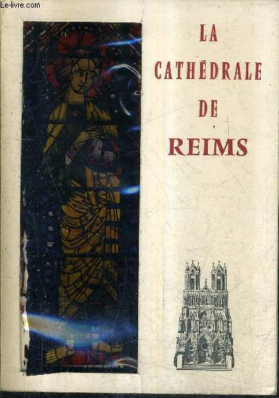 LA CATHEDRALE DE REIMS.