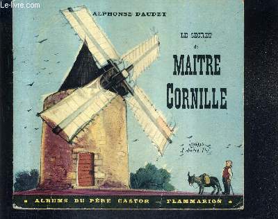 LE SECRET DE MAITRE CORNILLE / COLLECTION ALBUMS DU PERE CASTOR.