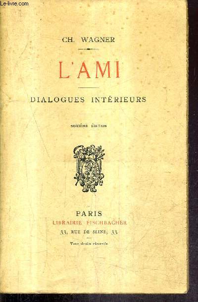 L'AMI - DAILOGUES INTERIEURS - 16E EDITION.