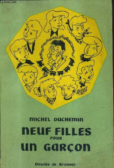 NEUF FILLES POUR UN GARCON / 3E EDITION.