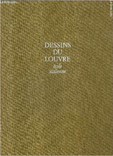 DESSINS DU LOUVRE ECOLE ITALIENNE.