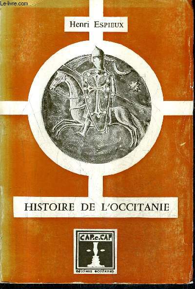HISTOIRE DE L'OCCITANIE.
