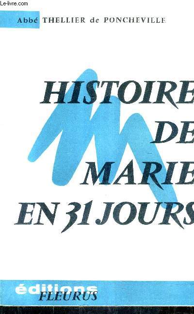 HISTOIRE DE MARIE EN 31 JOURS / COLLECTION ACTION FECONDE.