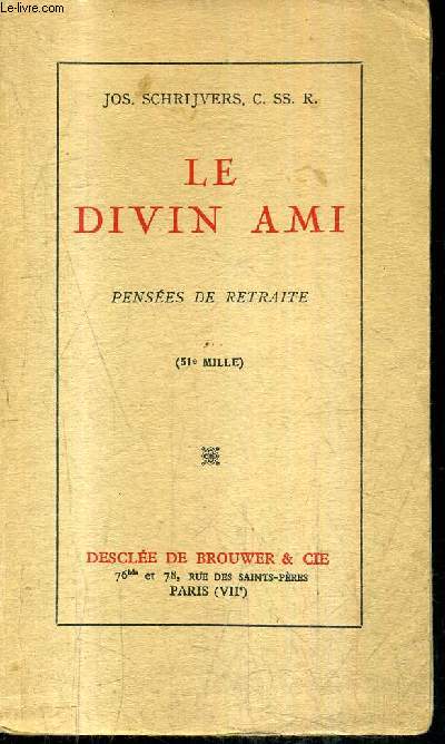 LE DIVIN AMI - PENSEES DE RETRAITE.