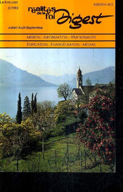 REALITES DE LA FOI DIGEST N52 14E ANNEE 1993 - le dmonisme et le christianisme de nos jours - la parabole du pre admirable - j'ai appris  me contenter de mon sort - un chretien peut il fumer - lot ou abraham - unit ou mort - russie musique rock etc.